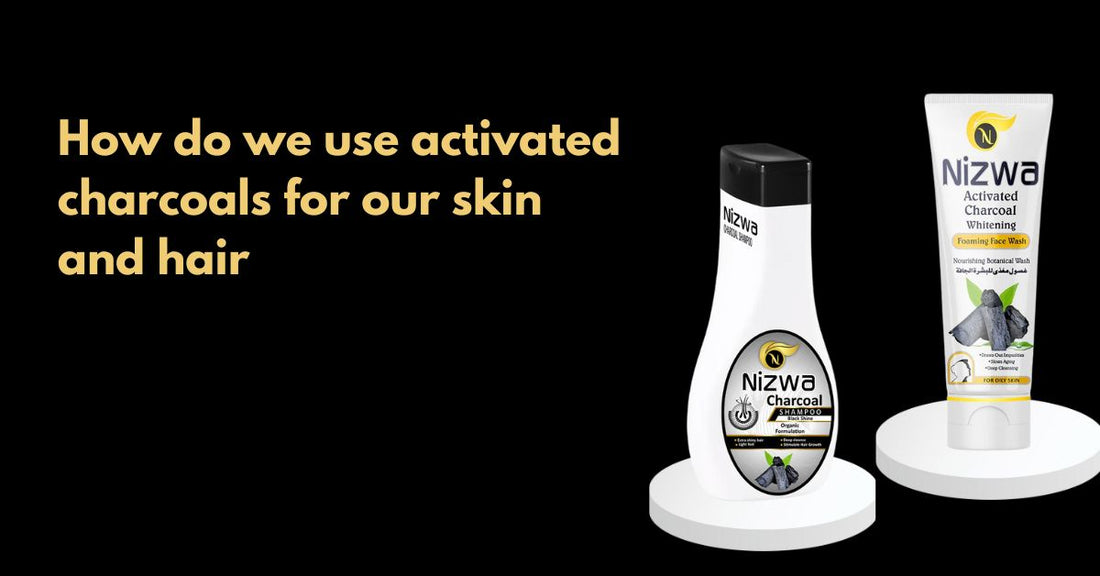 How do we use activated charcoals for our skin and hair