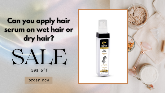 Can you apply hair serum on wet hair or dry hair?