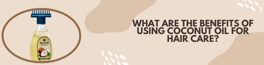 What are the benefits of using coconut oil for hair care?