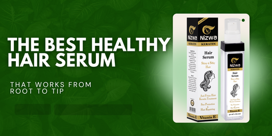 The Best Healthy Hair Serum That Works from Root to Tip