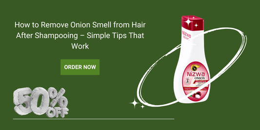 How to Remove Onion Smell from Hair After Shampooing – Simple Tips That Work