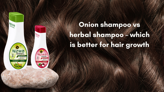 Onion shampoo vs herbal shampoo – which is better for hair growth