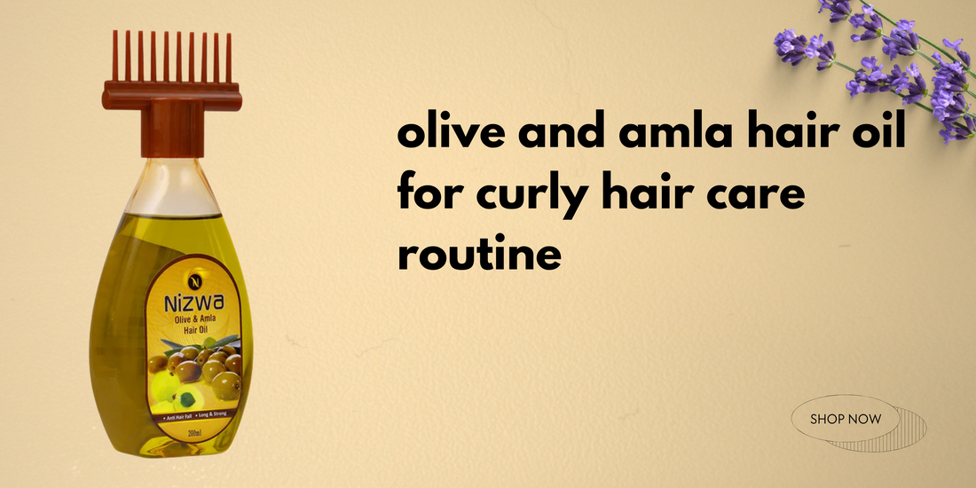 olive and amla hair oil for curly hair care routine